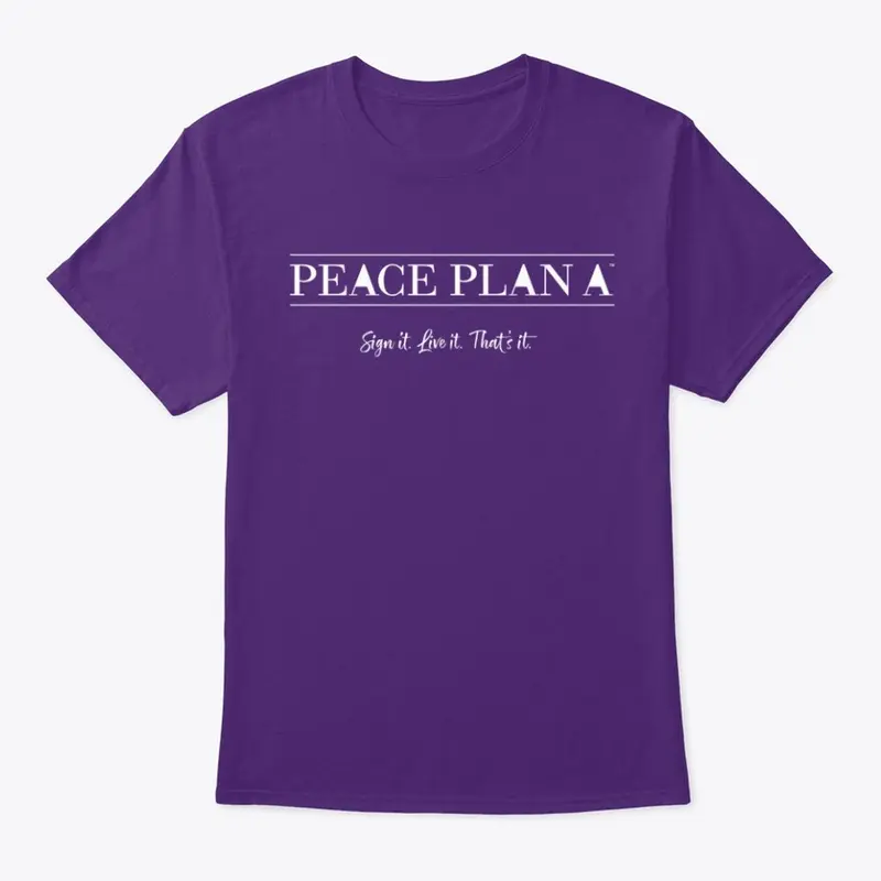 Peace Plan A - Tagline